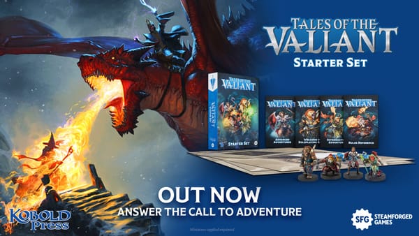 The Tales of the Valiant Starter Set is now available