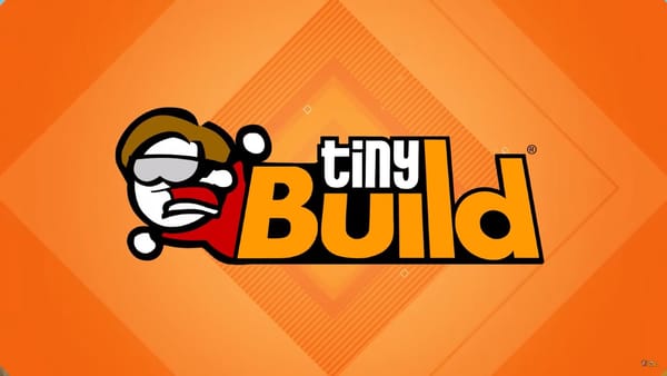 Here's a quick recap of everything showcased at tinyBuild Connect 2025