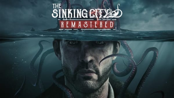 Surprise! The Sinking City Remastered is available now