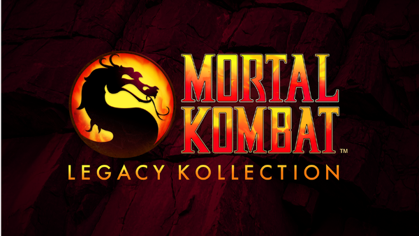 Prepare for KOMBAT! MORTAL KOMBAT: LEGACY KOLLECTION announced