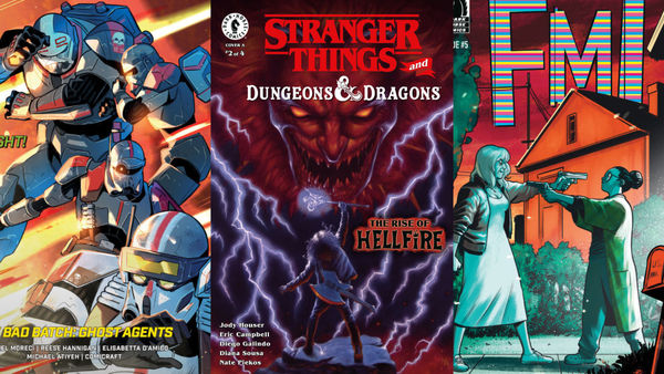 Stranger Things, FML, The Bad Batch and more! — GamingTrend Comics