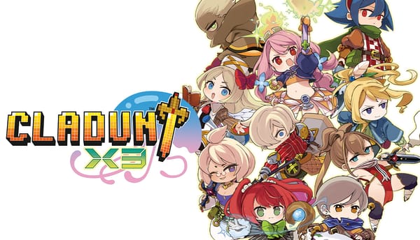 Cladun X3 is Available Now!