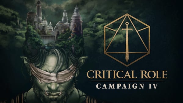 Critical Role Releases Official Trailer for Campaign 4