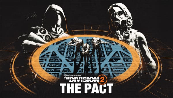 New Division 2 season "The Pact" is now available