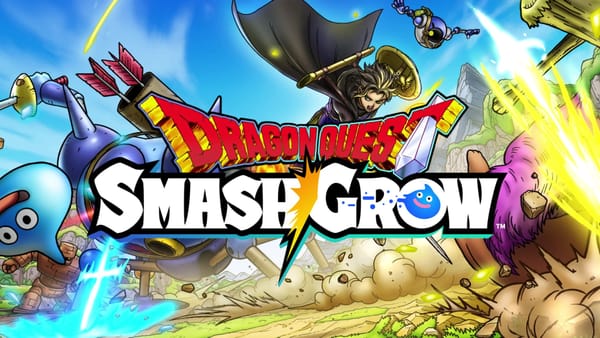 Smash and Grow on the go with DRAGON QUEST SMASH/GROW