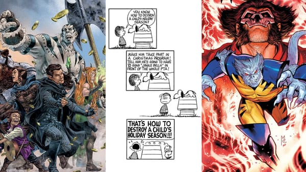 Critical Role, The Last Wolverine, Peanuts, and more! — GamingTrend Comics