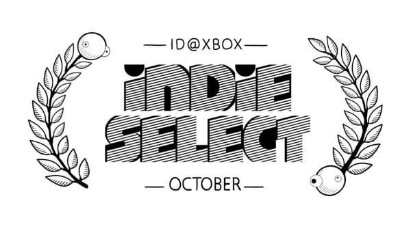 Check out this October's ID@Xbox spotlight