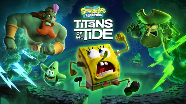 SpongeBob SquarePants: Titans of the Tide review – As long as these pants are square!