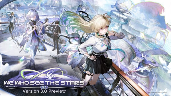 Wuthering Waves Version 3.0 preview — Two hours hands on from a newcomer