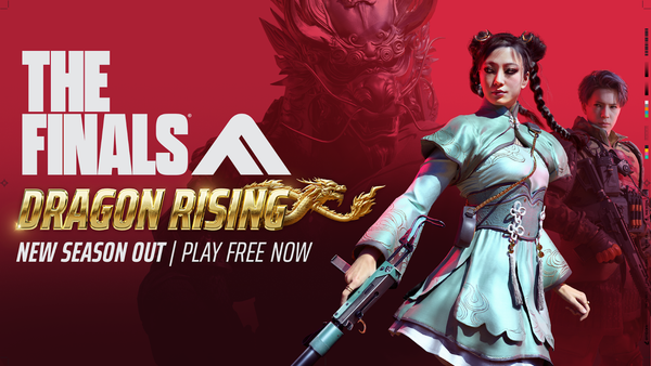 The Finals Season 9: Dragon Rising is out now!