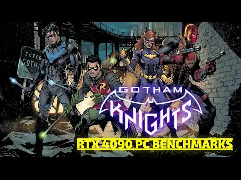 Gotham Knights - GeForce RTX 4090 Performance and PC Analysis [Gaming Trend]