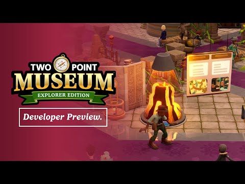 Official Two Point Museum Livestream #3 | Explorer Edition Preview