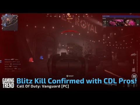 Call Of Duty: Vanguard - Blitz Kill Confirmed with CDL Pros! - [PC] [Gaming Trend]