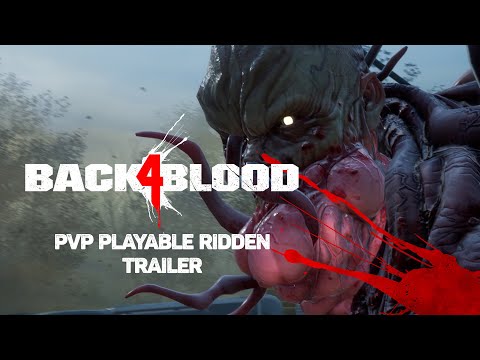 Back 4 Blood – PvP Playable Ridden Trailer