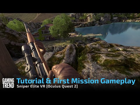 Sniper Elite VR Tutorial and First Mission - Oculus Quest 2 [Gaming Trend]
