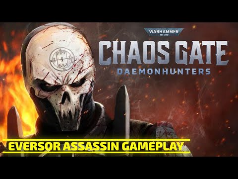 Warhammer 40k Chaos Gate Daemonhunters Execution Force - Eversor Gameplay