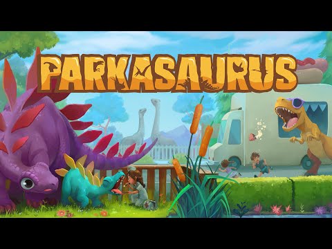Parkasaurus Launch Trailer
