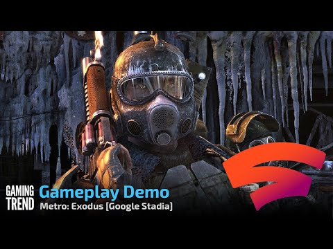 Metro: Exodus - Gameplay Demo - Google Stadia [Gaming Trend]