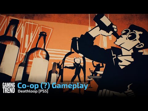 Deathloop Co-op (?) Gameplay - PS5 [Gaming Trend]