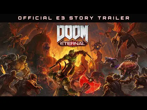 DOOM Eternal – Official E3 Story Trailer