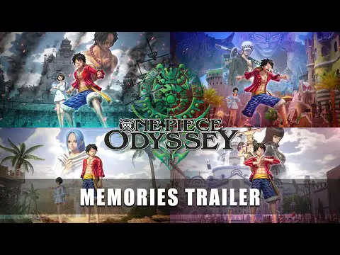 ONE PIECE ODYSSEY — Memories Trailer