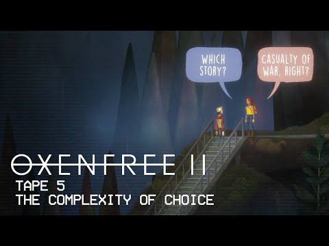 Tape 5 | The Complexity of Choice in OXENFREE II: Lost Signals