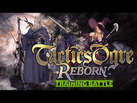 Tactics Ogre: Reborn Training Battle [Gaming Trend]