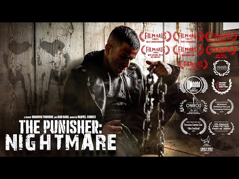 The Punisher: Nightmare (Award-Winning Marvel Comics Fan Film) [4K]