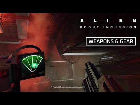 Alien: Rogue Incursion | Weapons &amp; Gear Trailer - Pre-Order Now