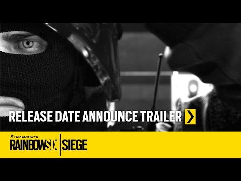 Tom Clancy&#039;s Rainbow Six Siege Official – Release Date Announcement Trailer [US]