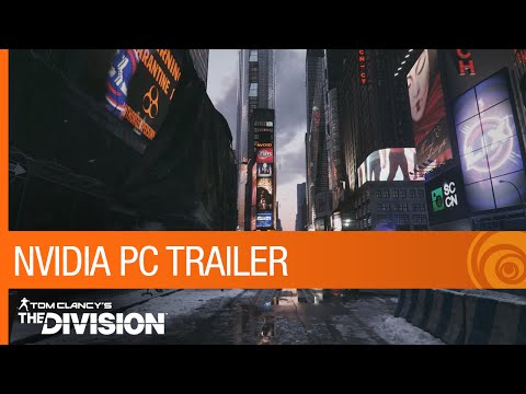 Tom Clancy’s The Division Trailer - NVIDIA GameWorks | Ubisoft [NA]