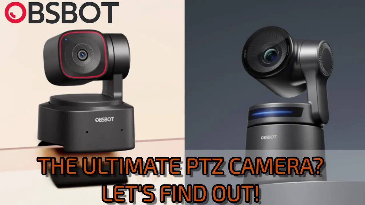 Best PTZ Camera on the market? OBSBot Tiny 2 Lite and OBSBot Tail Air Full  Feature Blowout