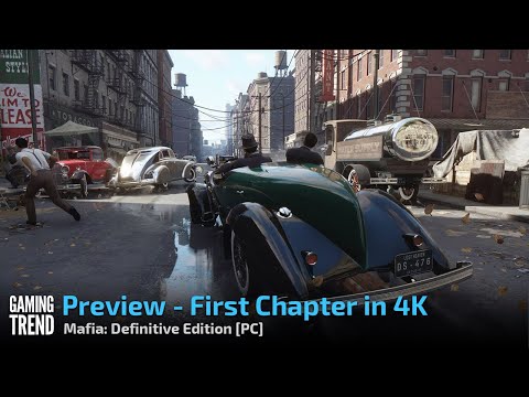 Mafia Definitive Edition - Preview Gameplay -First Chapter in 4K video [Gaming Trend]