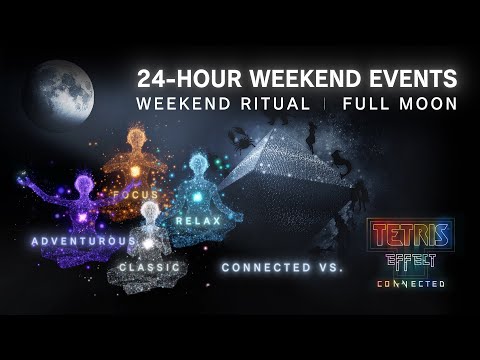 Tetris Effect: Connected - Weekend Ritual &amp; Full Moon Events Guide