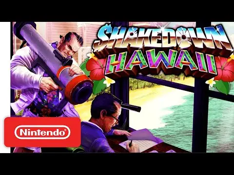 Shakedown: Hawaii – Nintendo Switch Trailer