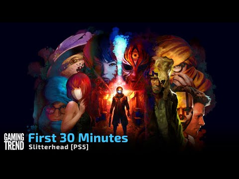 Slitterhead - First 30 Minutes on PS5 [GamingTrend]