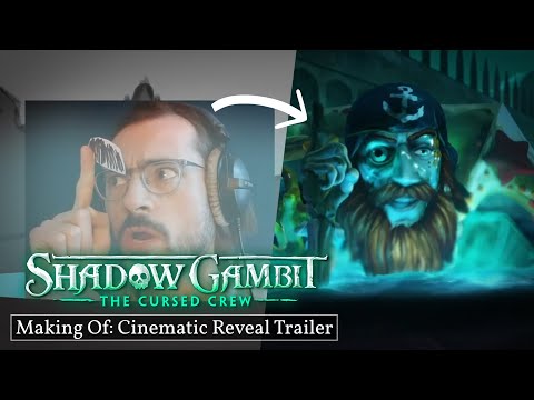 Shadow Gambit: The Cursed Crew - Cinematic Reveal Trailer | Side by Side Making Of