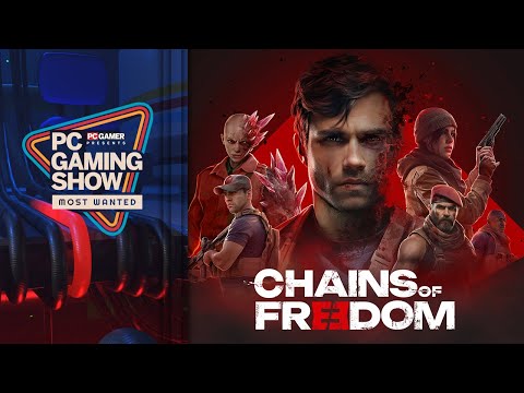 Chains of Freedom World Premiere Trailer – PC Gaming Show: Most Wanted 2024