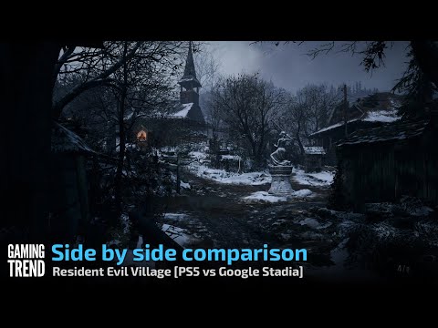 Resident Evil Village - Side by side comparison - PS5 vs Google Stadia [Gaming Trend]