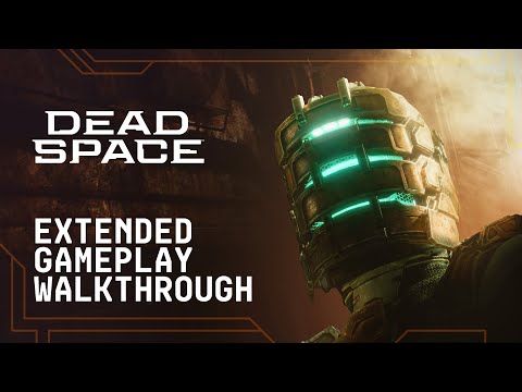 Dead Space | Extended Gameplay Walkthrough