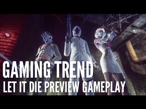 Let It Die Preview Gameplay