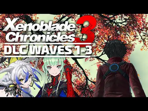 Xenoblade Chronicles 3 DLC Waves 1 - 3 Gameplay (Spoilers) - Switch [Gaming Trend]