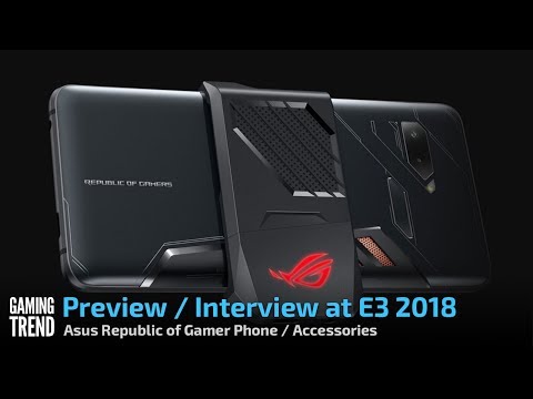 Asus ROG Phone and Accessories - Hardware Highlight at E3 - [Gaming Trend]