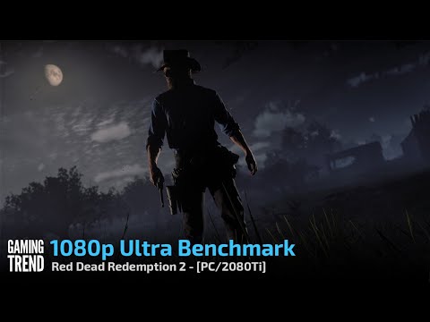 Red Dead Redemption II - 1080p Ultra Benchmark - PC [Gaming Trend]