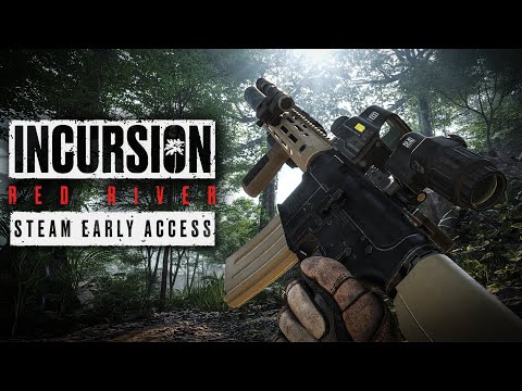 Incursion Red River || Early Access Trailer