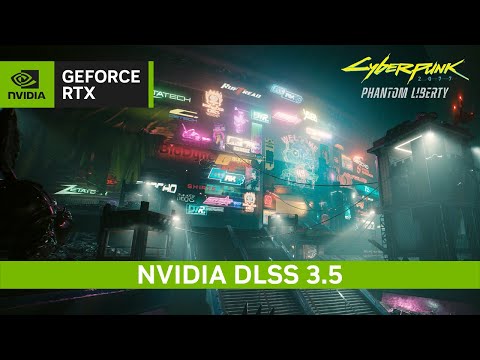 Cyberpunk 2077: Phantom Liberty | NVIDIA DLSS 3.5 &amp; Full Ray Tracing Technology Overview