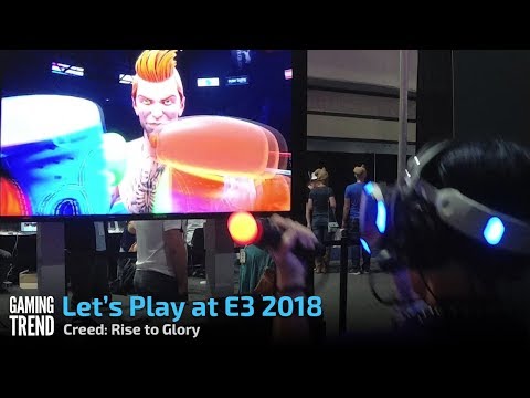 We play Creed: Rise to Glory at E3 2018