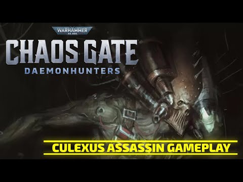 Warhammer 40k Chaos Gate Daemonhunters Execution Force - Culexus Assassin Gameplay