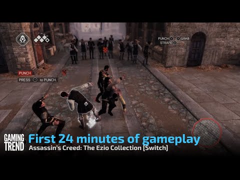 Assassin’s Creed: The Ezio Collection - First 24 minutes of gameplay on the Switch - [Gaming Trend]
