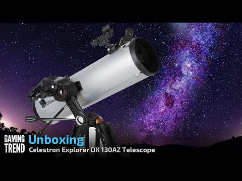 Celestron Explorer DX 130AZ - Unboxing [Gaming Trend]